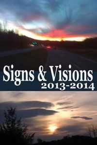 Signs & Visions 2013 - 2014