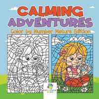 Calming Adventures Color by Number Nature Edition