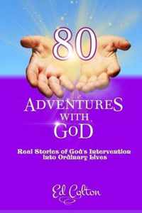 80 Adventures With GoD