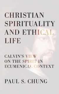 Christian Spirituality and Ethical Life