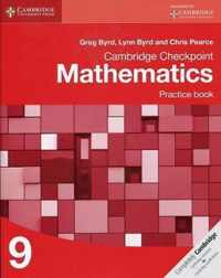 Cambridge Checkpoint Mathematics Practice Book 9