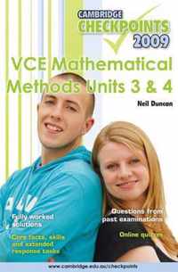 Cambridge Checkpoints VCE Mathematical Methods Units 3 and 4 2009