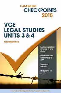 Cambridge Checkpoints VCE Legal Studies Units 3 and 4 2015
