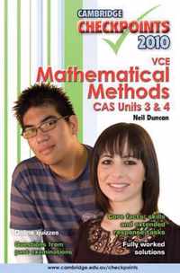 Cambridge Checkpoints VCE Mathematical Methods CAS Units 3 and 4 2010