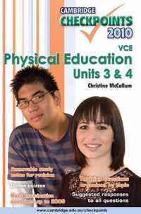Cambridge Checkpoints VCE Physical Education Units 3 and 4 2010