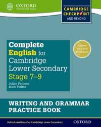 Complete English for Cambridge Lower Secondary Writing and Grammar Practice Book (First Edition)