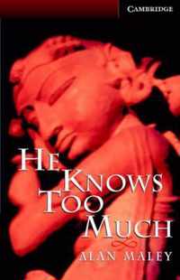 Cambridge English Readers 6: He Knows Too Much book + audio-cd pack
