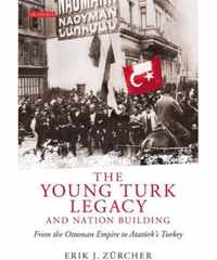 The Young Turk Legacy and Nation Building