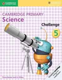 Cambridge Primary Science Challenge 5