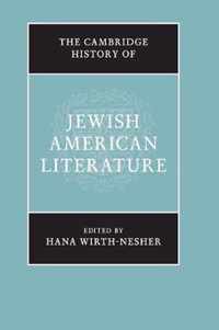 The Cambridge History of Jewish American Literature