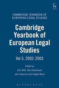 Cambridge Yearbook of European Legal Studies: Volume 5, 2002-2003