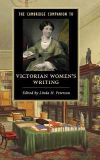 The Cambridge Companion to Victorian Women's Writing