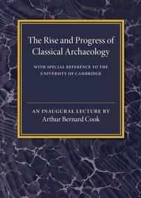 Rise & Progress Of Classical Archaeology