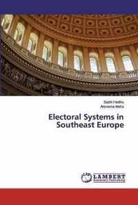 Electoral Systems in Southeast Europe