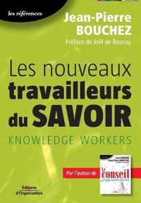 Les nouveaux travailleurs du savoirs