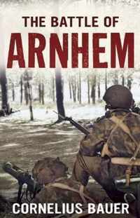 Battle Of Arnhem