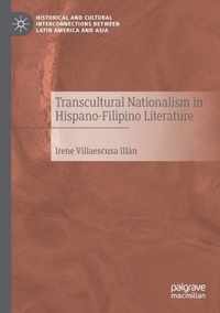 Transcultural Nationalism in Hispano Filipino Literature