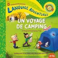 Un voyage de camping magique (A Magical Camping Trip, French / francais language)