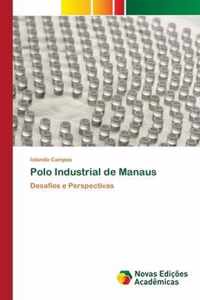 Polo Industrial de Manaus