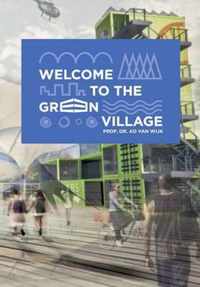 Welcome To The Green Village