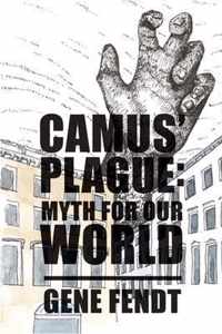 Camus` Plague - Myth for Our World