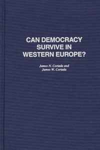 Can Democracy Survive in Western Europe?