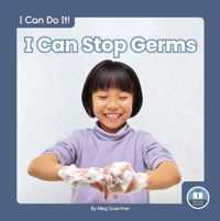 I Can Do It! I Can Stop Germs