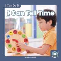 I Can Do It! I Can Tell Time