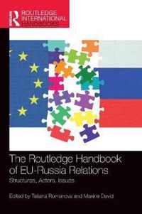 The Routledge Handbook of EU-Russia Relations