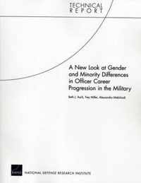 A New Look at Gender and Minority Differences in Officer Career Progression in the Military