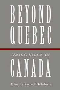 Beyond Quebec: Taking Stock of Canada