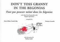 Don't Toss Granny in the Begonias