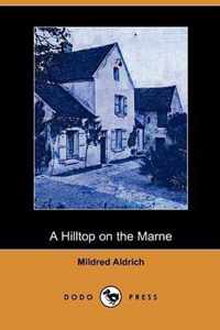 A Hilltop on the Marne (Dodo Press)