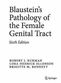 Blaustein's Pathology of the Female Genital Tract