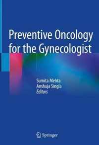 Preventive Oncology for the Gynecologist