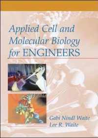 Applied Cell and Molecular Biology for Engineers