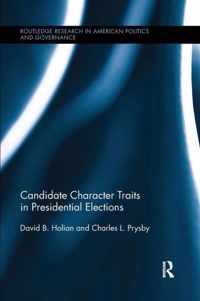 Candidate Character Traits in Presidential Elections