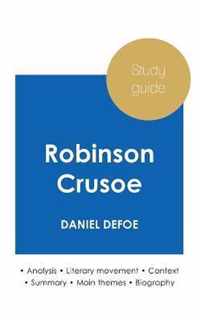 Study guide Robinson Crusoe by Daniel Defoe (in-depth literary analysis and complete summary)