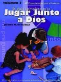 Jugar Junto a Dios Volumen 3