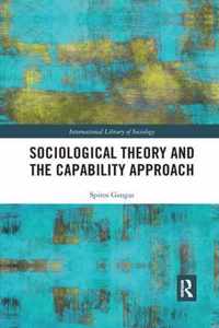 Sociological Theory and the Capability Approach