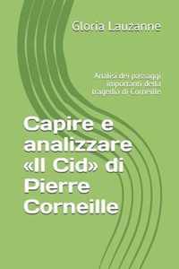 Capire e analizzare Il Cid di Pierre Corneille