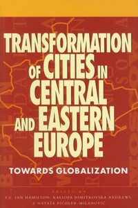 Transformation of Cities in Central and Eastern Europe