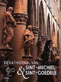 De kathedraal van Sint-Michiel & Sint-Goedele