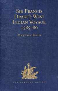 Sir Francis Drake's West Indian Voyage, 1585-86