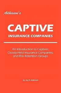 Adkisson'S Captive Insurance Companies