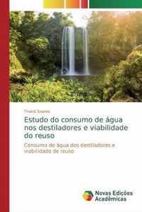 Estudo do consumo de agua nos destiladores e viabilidade do reuso