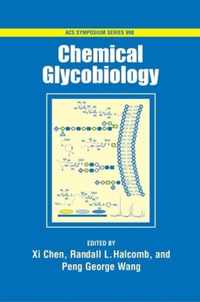 Chemical Glycobiology