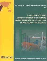 Challenges and Opportunities for Trade and Financial Integration in Asia and the Pacific