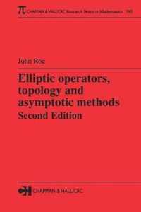 Elliptic Operators, Topology, and Asymptotic Methods