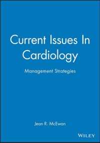 Current Issues In Cardiology